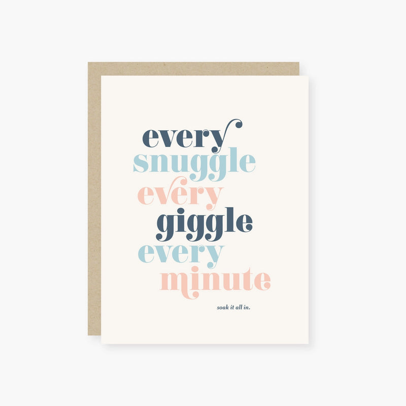 Every Snuggle Every Giggle Baby Card - JoeyRae